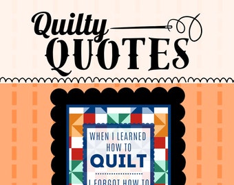QUILT QUOTES, Instant Digitale Download, Afdrukbare kunst, Quilty Cobb