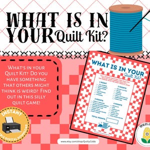 QUILT GAMES, What&#39;s In Your Quilt Kit? Quilt Retreat Game, Guild Game, Instant Digital Download, Printable Games, Quilty Cobb