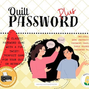 QUILT GAME, Quilt Password Plus, Instant Digital Download, Game for Retreats & Guilds, Printable, Quilty Cobb