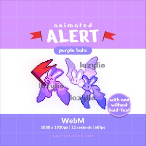 May include: An animated alert graphic featuring pixel art of purple bats. The text reads animated ALERT purple bats, with and without Raid-Text, WebM, 1080 x 1920px, 12 seconds, 60fps, and lazylio.etsy.com. One bat holds a red flag against a purple background.