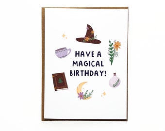Have A Magical Birthday Card, Witch Birthday, Magical Birthday Card, Birthday Cards, Witchy Cards, Plant Birthday Card, Birthday Cards