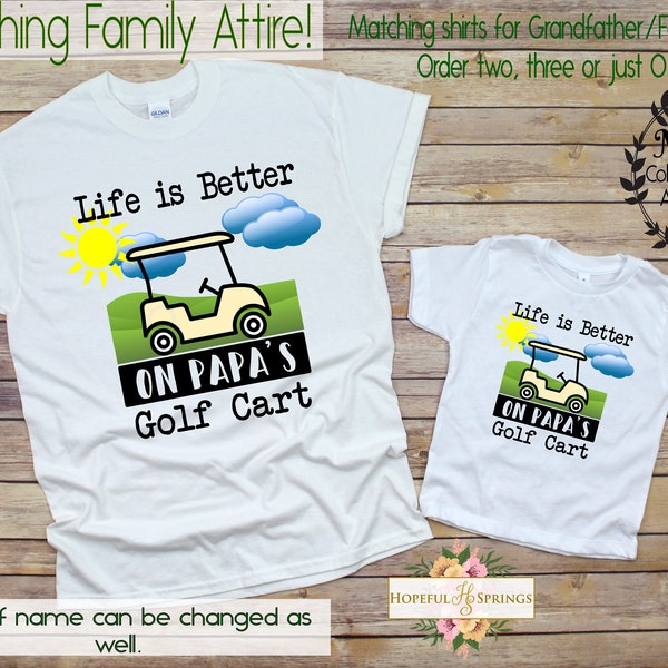 Family Matching Golf Shirts, Life is Better on Papa's Golf Cart Toddler T Shirt, Kid Golf Shirt, Golfing, Tractor Shirt for Kids, Golf Shirt