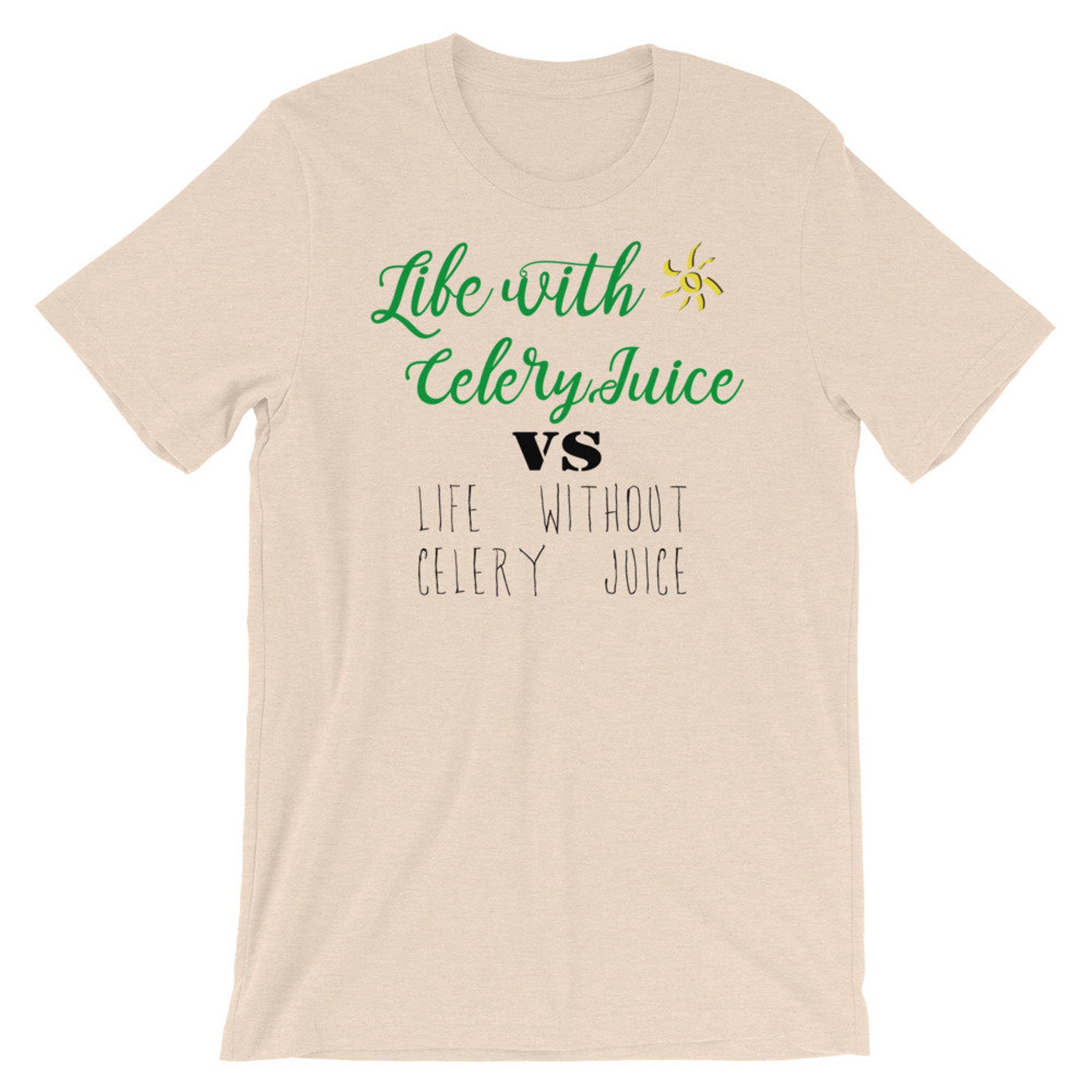 Life With Celery Juice Tshirt Celery Juice Tshirt Celery Etsy