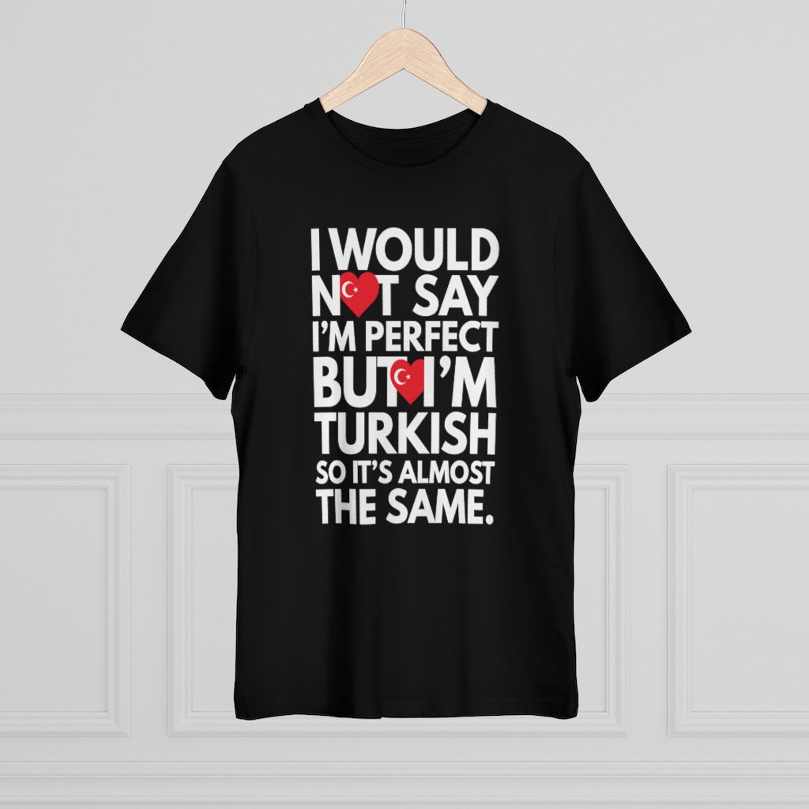 Funny Turkish quote I would not say I am Perfect But I am Etsy