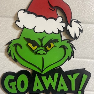 Grinch Go Away Door Sign DIGITAL DOWNLOAD
