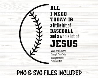 Baseball & Jesus Christian Graphic - Philippians 4:13 Bible Verse - Inspirational Christian Vector- Svg Png Cricut Cut File-DIGITAL DOWNLOAD