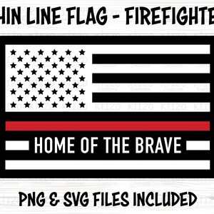 Thin Line Support Flag SVG - Red Firefighters - DIGITAL DOWNLOAD Cricut Cut File