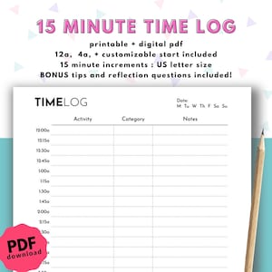 May include: A printable time log template with a black and white design. The template is divided into columns for date, activity, category, and notes. The time increments are in 15-minute intervals, starting at 12:00 am and ending at 1:15 pm.