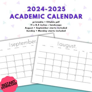 2024-2025 Academic Calendar, Printable + Fillable Calendar with August or September Start, Monthly Teacher Calendar with Sun or Mon Start