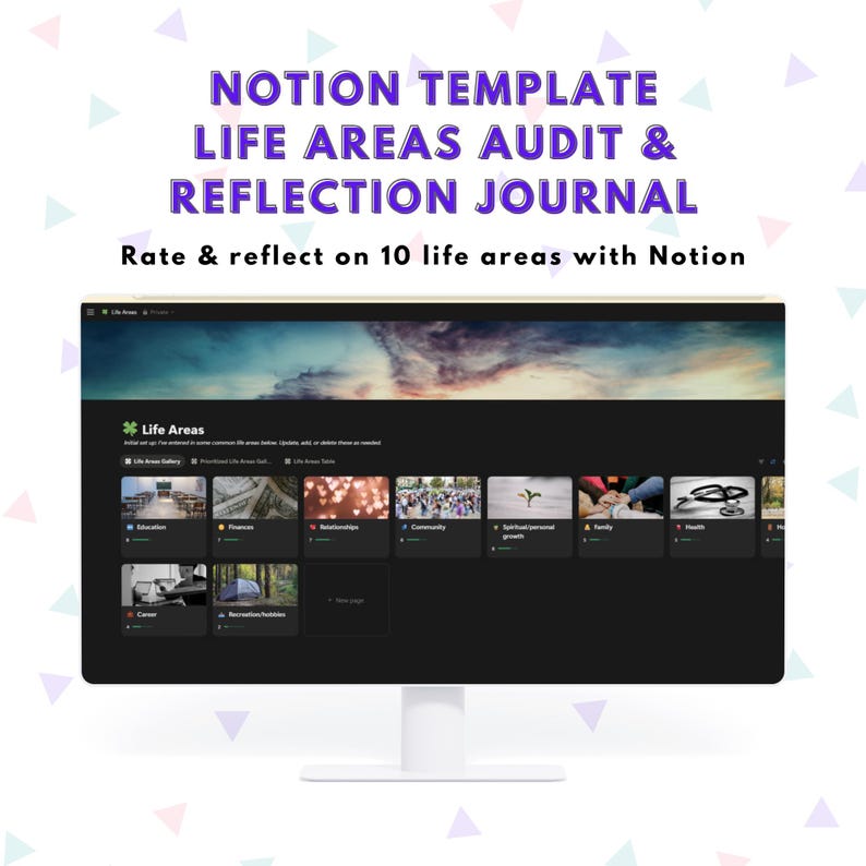 May include: A computer monitor shows a Notion template for a life areas audit and reflection journal. The screen displays a dashboard with sections for different life areas, such as education, finances, and relationships. Text at the top reads "NOTION TEMPLATE LIFE AREAS AUDIT & REFLECTION JOURNAL."