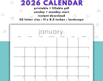 May include: A white 2026 calendar with the month of January displayed. The calendar is a printable PDF with a Sunday and Monday start. The text "2026 CALENDAR" is in purple. The calendar is 11 x 8.5 inches in landscape format.