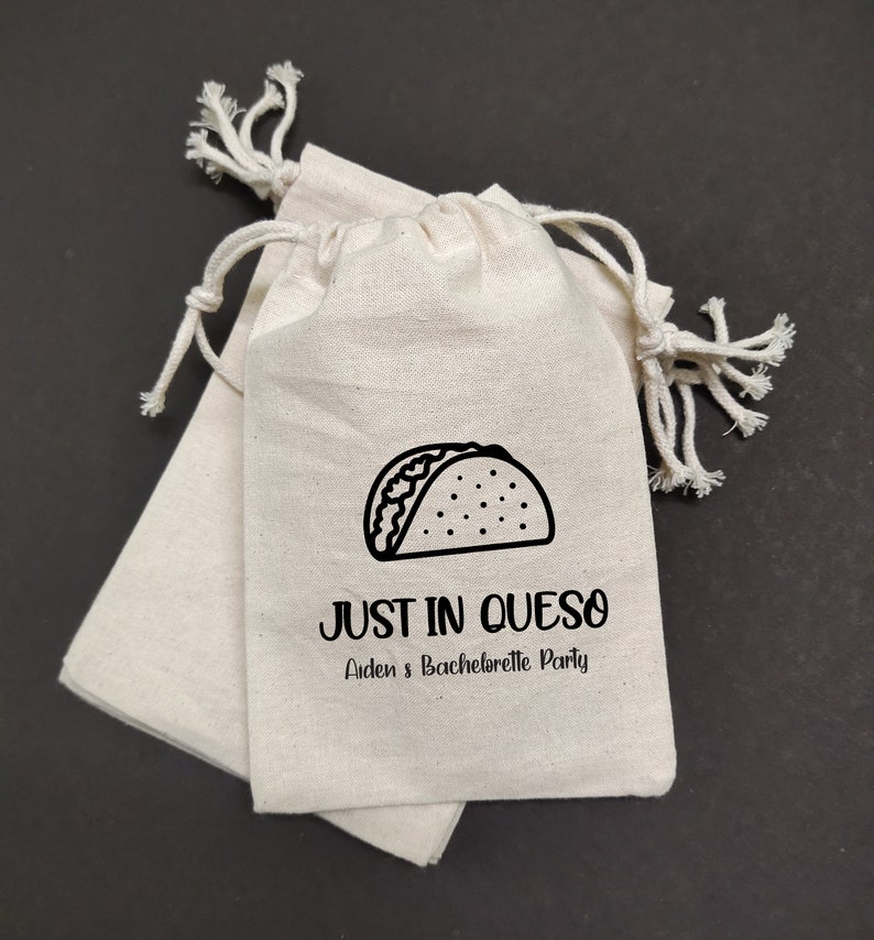 Just in Queso Wedding welcome Bags,Mexico wedding favor bags,Taco welcome bags,Fiesta Taco wedding favors,Fiesta Wedding welcome Bags