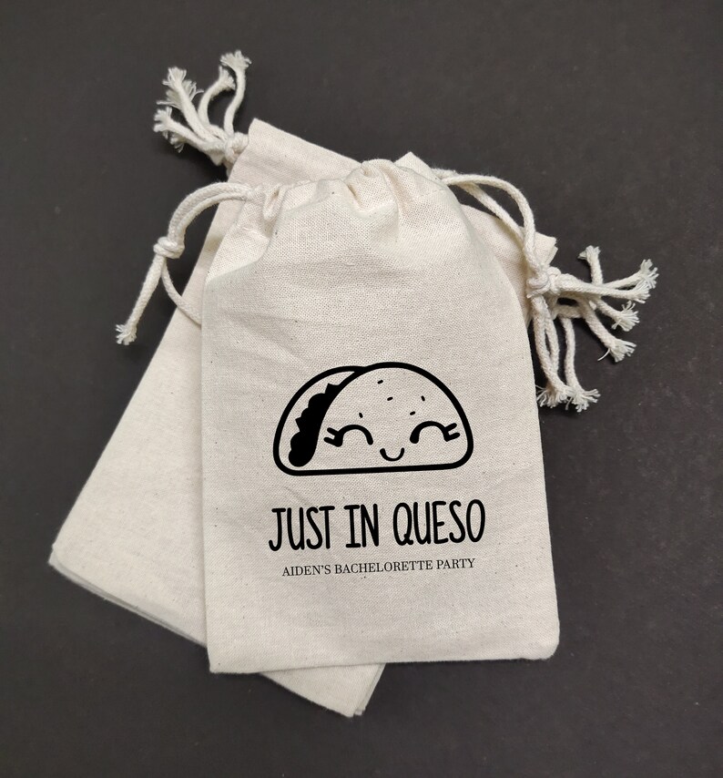 Just in Queso Wedding welcome Bags,Mexico wedding favor bags,Taco welcome bags,Fiesta Taco wedding favors,Fiesta Wedding welcome Bags