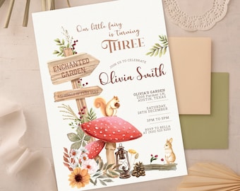 May include: A whimsical birthday invitation featuring a wooden sign that reads "Enchanted Garden" with a squirrel and mushroom illustration. The invitation is for Olivia Smith's third birthday party, which will be held on December 28th from 3pm to 5pm.