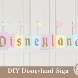 Printable Disneyland Party Sign, Disneyland Party Decoration, Digital file