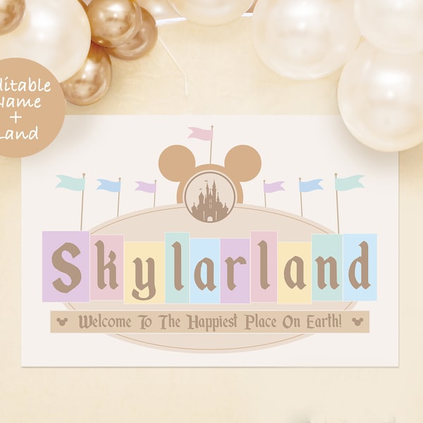 May include: A printable sign with a Mickey Mouse ears logo and a castle silhouette. The sign says "Skylarland" in colorful letters and "Welcome to the Happiest Place on Earth!" in a smaller font.