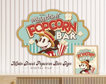 Mickey Popcorn Bar Sign, Main Street Popcorn, Mickey Birthday, Disneyland Party Decoration, Digital file