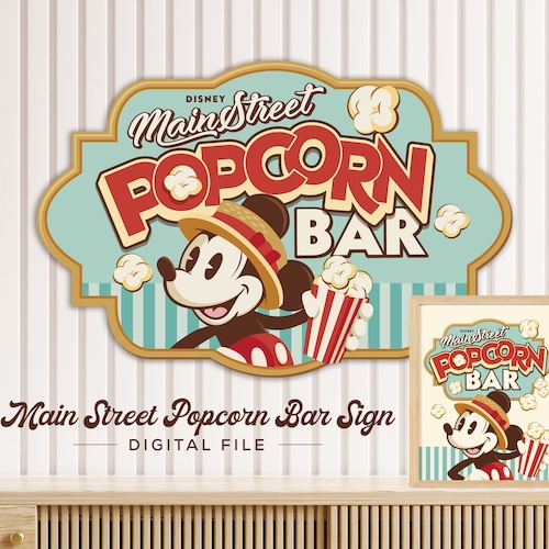 Mickey Popcorn Bar Sign Main Street Popcorn Mickey Birthday Etsy
