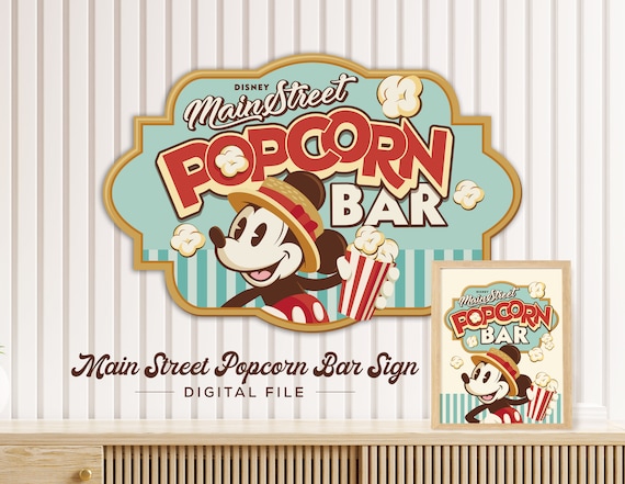 Mickey Popcorn Bar Sign, Main Street Popcorn, Mickey Birthday