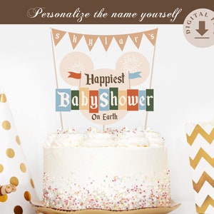 Printable Happiest Baby Shower On Earth Cake Topper, Disneyland Baby Shower Cake Topper, Digital file