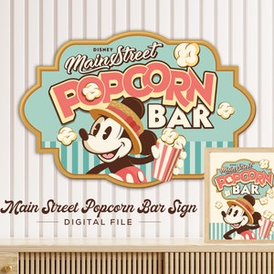 May include: A digital printable sign featuring Mickey Mouse holding a bucket of popcorn. The sign is in a vintage style with the text "Disney Main Street Popcorn Bar" in red and white letters.