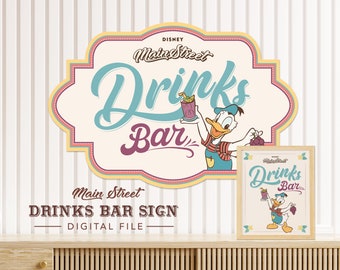 Donald Duck Drinks Bar Sign, Mainstreet Party, Mickey Birthday, Minnie Baby Shower, Disneyland Party Decoration, Digital file