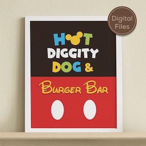 May include: Printable sign with a Mickey Mouse theme. The sign says "Hot Diggity Dog & Burger Bar" with a Mickey Mouse head in the text. The sign is red and black with two white circles at the bottom.
