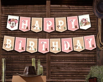 May include: Pink and brown banner with the words "Happy Birthday" in white letters. The banner features a cartoon Minnie Mouse wearing a cowboy hat and boots.
