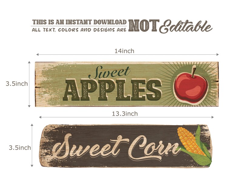 May include: Two rustic wooden signs with distressed paint. The top sign is green with the text "Sweet Apples" and a red apple illustration. The bottom sign is brown with the text "Sweet Corn" and an illustration of corn. The signs are 14 inches wide and 3.5 inches tall.