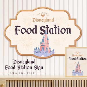Disneyland Food Station Sign, Princess Birthday, Disneyland Baby Shower, Disneyland Party Decoration, Digital file