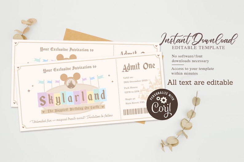 May include: Editable printable ticket template for a birthday party. The ticket is designed to look like an amusement park ticket with a cartoon castle and flags. The text on the ticket says "Your Exclusive Invitation to Skylarland The Happiest Birthday On Earth". The ticket also says "Admit One" and has a space for the date and time. The template is customizable with the text "Personalize with Corjl".