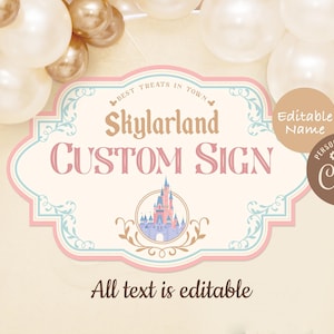 Printable Disneyland Custom Sign, Princess Baby Shower, Perfect for any Disney theme birthday party or event, Digital file