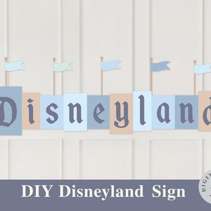 Printable Disneyland Party Sign, Disneyland Party Decoration, Digital file