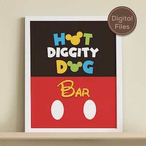 Printable Mickey Clubhouse Party Sign, Mickey Birthday, Baby Shower Party Decor, Hot Diggity Dog Bar, Digital file
