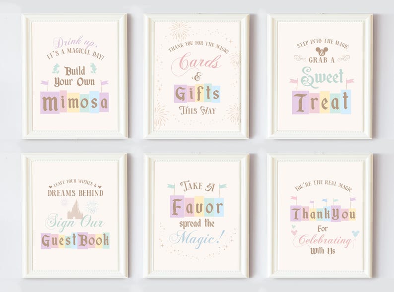 May include: Six printable signs with a pastel color scheme and a whimsical font. The signs feature text such as "Drink Up, It's a Magical Day!" and "Build Your Own Mimosa".