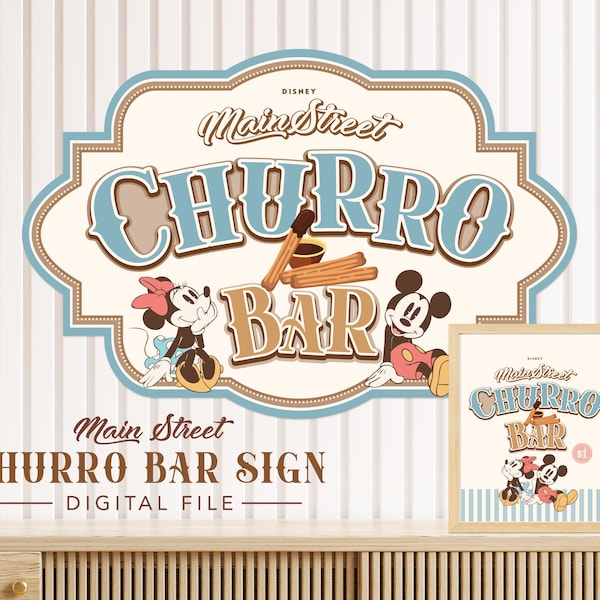 Mickey & Minnie Churro Bar Sign, Main Street Churros, Mickey Birthday, Minnie Birthday, Disneyland Party Decoration, Digital file