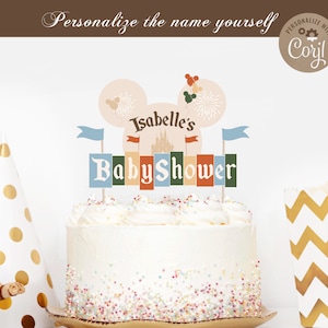 Editable Name Baby Shower Cake Topper, Printable Happiest Baby Shower On Earth Cake Topper, Disneyland Baby Shower Cake Topper, Digital file