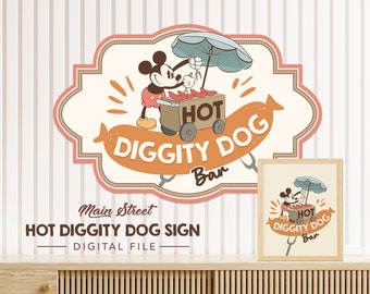 Mickey Hot Diggity Dog Bar Sign, Mainstreet Party, Mickey Birthday, Minnie Baby Shower, Disneyland Party Decoration, Digital file