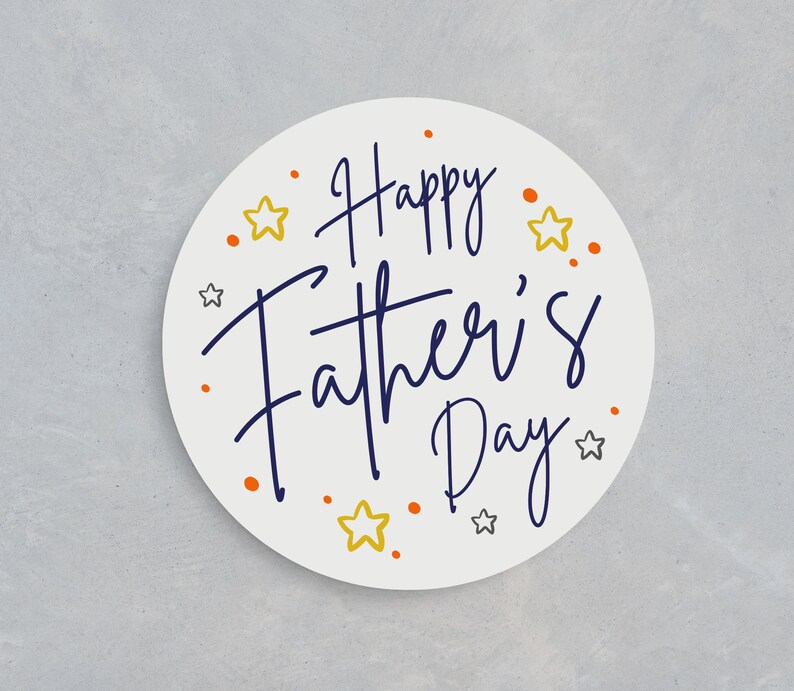 May include: White circle with the text "Happy Father's Day" in blue script. The circle is decorated with orange dots and yellow stars.