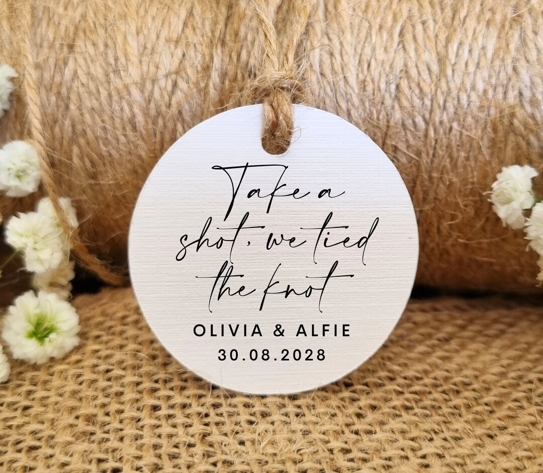 Take A Shot We Tied the Knot Wedding Favour Tags | Personalised Wedding ...