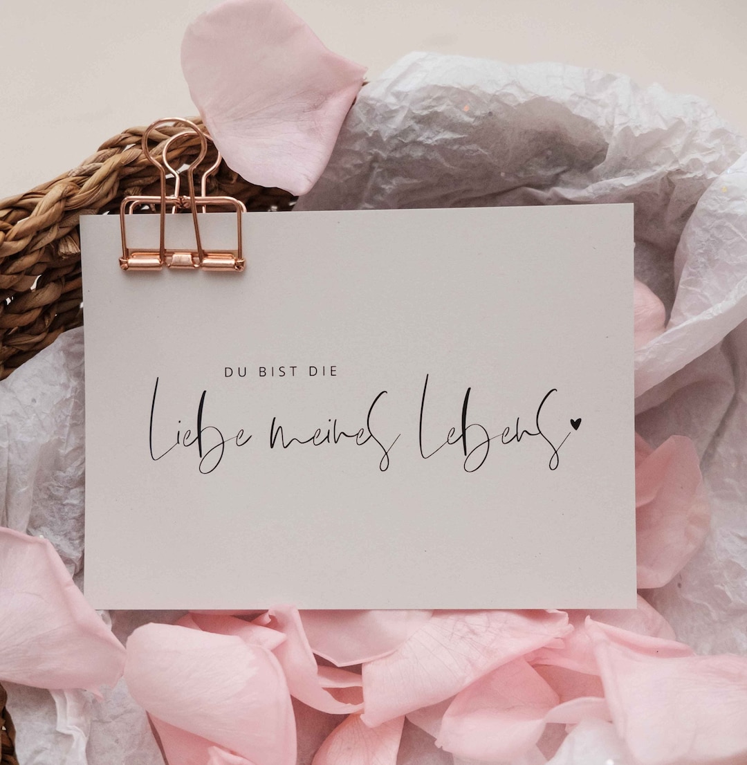 Du Bist Die Liebes Meines Lebens Brief