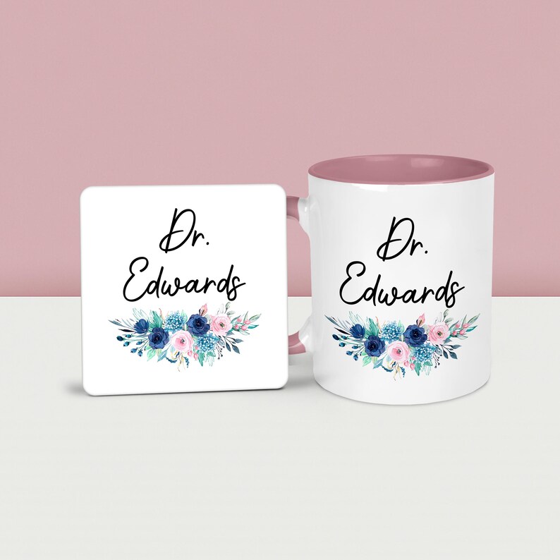 Dr Mug Personalised Gift PHD Doctor Custom Pretty Floral Pink mug & coaster
