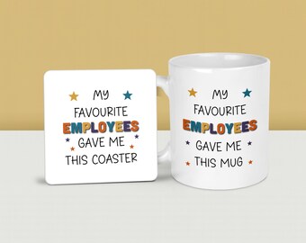 Funny Boss Mug: "My Favorite Employees" Office Gift - 11oz Ceramic