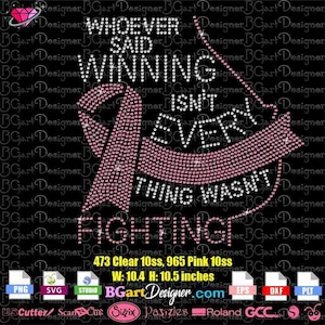 K&ouml;nnte beinhalten: Pinkfarbener und transparenter Strass-Design mit dem Text "Whoever said winning isn't everything wasn't fighting". Das Design ist 10,4 Zoll breit und 10,5 Zoll hoch.