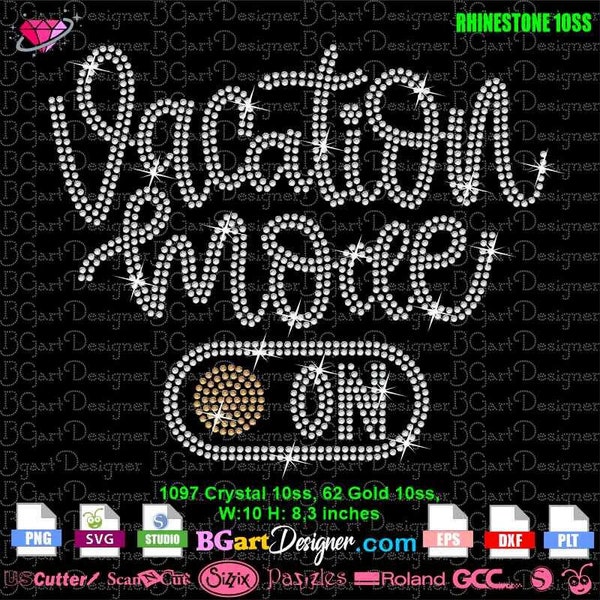 Download vacation mode one SVG eps plt digital rhinestone template, vacay quotes cricut silhouette, diy transfer summer family shirt