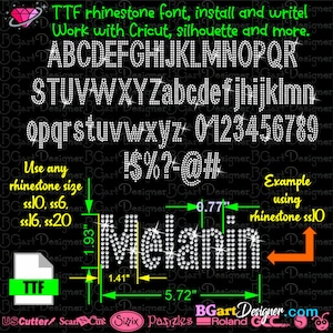 Puede incluir: Un fondo negro con una fuente de diamantes de imitación blancos que muestra el alfabeto, los números y los símbolos. El texto "TTF rhinestone font, install and write! Work with Cricut, silhouette and more." está en la parte superior de la imagen. El texto "Example using rhinestone ss10" está en el lado derecho de la imagen. La palabra "Melanin" se muestra en diamantes de imitación con medidas en pulgadas.
