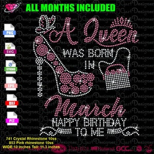 A QUEENS was BORN  in SVG included all months crown purse butterfly Bling Rhinestone / Glitter, Birthday queens heel, Birthday march diy Tee