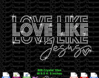 Download Liebe wie jesus digitale strass vorlage svg, cricut vektor eps, gestapelte vintage christliche zitate, bling faith svg, bibel svg