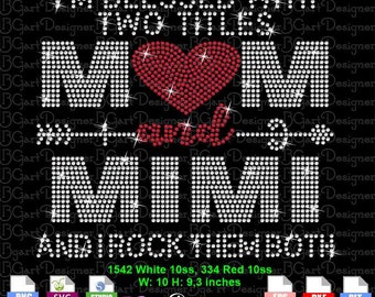 Download Blessed titles mom mimi rock Rhinestone svg, bling design, for cricut, silhouette, digital template mother day