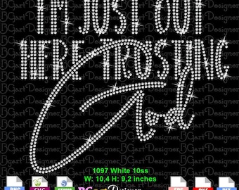 Download SVG digital rhinestone template I am just out here trusting god, silhouette bling cricut, sparkle DIY transfer embellishment
